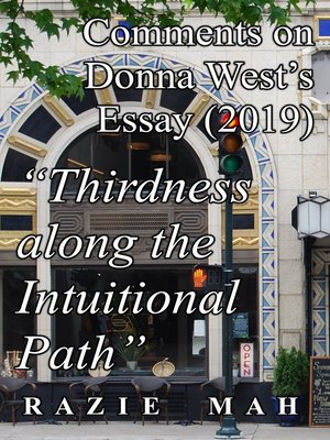 cover image of Comments on Donna West's Essay (2019) "Thirdness along the Intuitional Path"